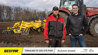 BEDNAR: How is the TERRALAND TN D7R PROFI chisel plough working?