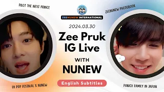 【ENG/POR SUBS】2024.03.30 Zee Pruk IG Live with NuNew