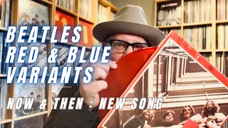 The Beatles Are Back : Red & Blue + Now & Then