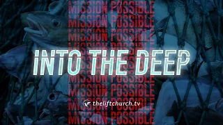 Mission Possible: Into The Deep - Keith Nix