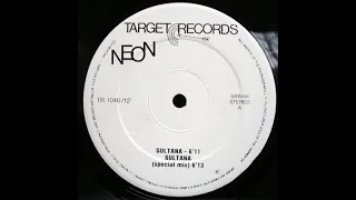 Neon - Sultana (Special Mix)