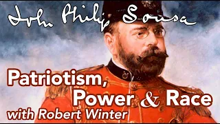 MITA Session: John Philip Sousa: Patriotism, Power, and Race