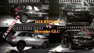 Crash Tests - 2018 BMW X3 vs Mercedes GLC