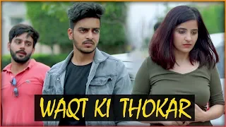 WAQT KI THOKAR || Rachit Rojha