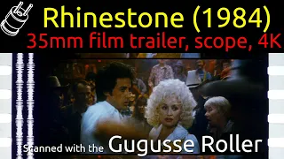 Rhinestone (1984) 35mm film trailer, scope 4K