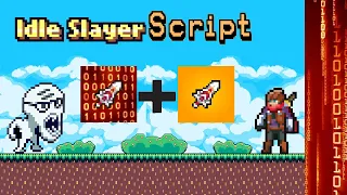 Idle Slayer Script - Showcase