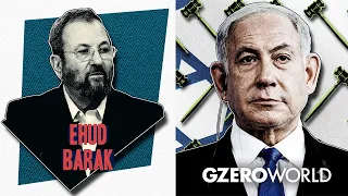 Ehud Barak interview: Israeli democracy on the chopping block | GZERO World