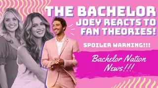 The Bachelor Joey Graziadei RESPONDS To Ending Theories (SPOILER WARNING)