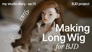 Long Wig for BJD doll • Create & Style • my studio diary