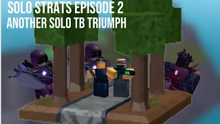 Another Tower Battles Solo Strategy | Solo Strats Ep.2 | ROBLOX
