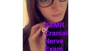 Cranial Nerve Exam 3 ^-^ ~ ASMR ~
