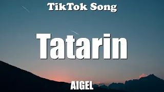 АИГЕЛ (AIGEL)-Татарин (Tatarin)(А мой парень непростой он сидит уж год шестой)(Lyrics) - TikTok Song