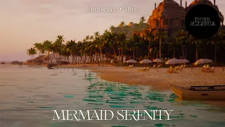 Mermaid Serenity (3hrs) | 3D Ocean Ambience w. Gentle Waves & Tropical Sunset 🏝️🌊