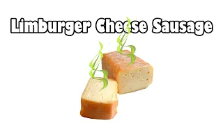 Limburger Cheese Sausage