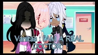 vanitas and noé doctors// bad edit // inspired