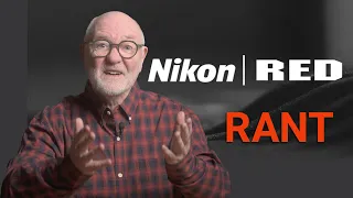 NIKON / RED Reprise: Bluster, Blowback, the Dust Settles (Editorial)