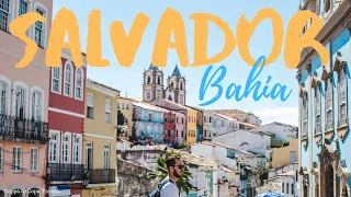 Salvador, Bahía: what to do in Salvador, Brazil's most vibrant city and state capital of Bahía