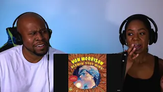 Couple React To Van Morrison - Brown Eyed Girl