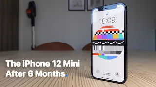 iPhone 12 Mini Daily Use - Review after 6 months