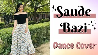 Saude Bazi | Aakrosh | Dance Cover by Ayushi Mishra