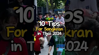 10 Tips for Attending the World’s Biggest Water Festival in Thailand | Songkran 2024 🇹🇭