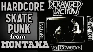 DERANGED DICTION - No Art, No Cowboys, No Rules, 1983/2009 (Full CD)