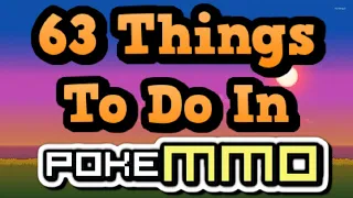 63 Things To Do In PokeMMO