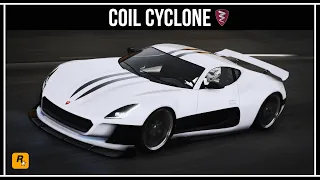 Coil Cyclone - САМЫЙ БЫСТРЫЙ РАЗГОН В GTA 5 ONLINE