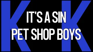 It's a Sin - Pet Shop Boys (Karaoke - Original Reduced Vocal - Demo)