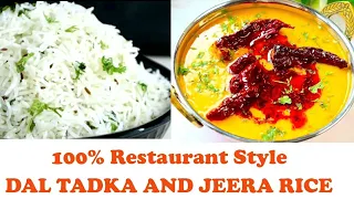 Is style se banaiye Dal Tadka aur Jeera Rice toh sab kahenge waah Very Nice Very Nice