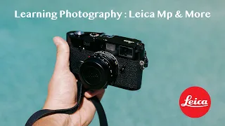 Leica MP: Learning Photography