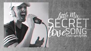 Little Mix - Secret Love Song (FRENCH VERSION BY VICTOR DEMANGE)