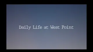 Daily Life at West Point | 2023