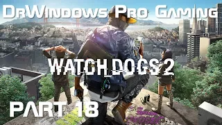 DrWindows Pro Watch Dogs 2 Часть 18 (Финал со звуком :) )
