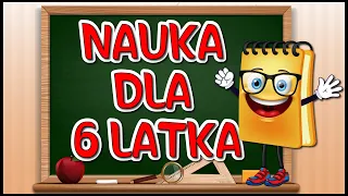 Nauka dla 6 latka 😊 Film edukacyjny dla dzieci 😊