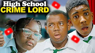 CRIME LORD | High School Worst Class Episode 3