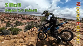 Green River Utah - 5MoH Beyond the 3rd bailout!