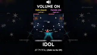 Oshi no Ko OP (Idol): Aqua vs Hoshino Ai... / Male vs Female Version