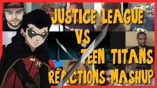 Justice League vs Teen Titans - Official Trailer - Reactions Mashup