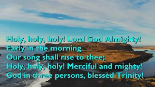 Holy, Holy, Holy! Lord God Almighty (Tune: Nicea - 4vv) [lyrics for congregations] {St George's}