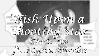 (Zootopia comic dub) Wish Upon A Shooting Star (Ft. Alyssa Mireles)