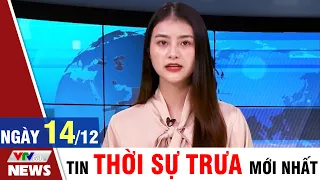 Bản tin Covid trưa ngày 14/12 - Thông tin mới nhất từ Bộ Y Tế | VTVcab Tin tức