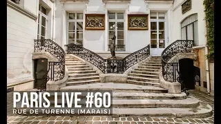 Paris Live #60: Rue de Turenne (Marais)