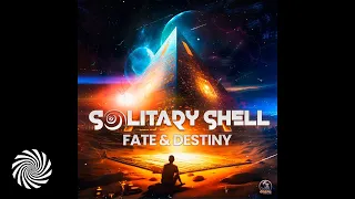 Solitary Shell - Fate & Destiny