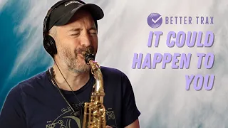 It Could Happen To You - Alto Sax Solo