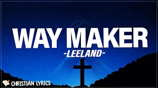 Way Maker | Leeland Lyrics