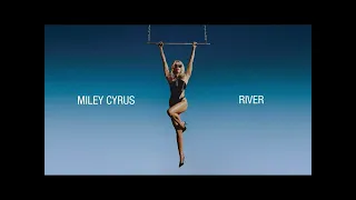 Miley Cyrus - River (Sakgra Remix)