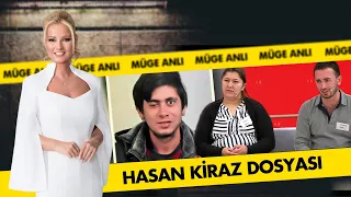 Hasan Kiraz Olayı | Müge Anlı Dosya Kolajı