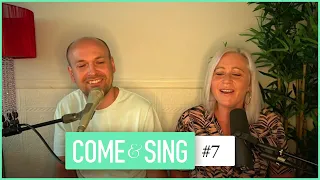 Come and Sing with Lou & Nathan Fellingham #7