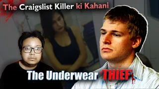 Ladkio ka Underwear Chor | 'The Craigslist Killer' ki Kahani (Mature Audience 18+)